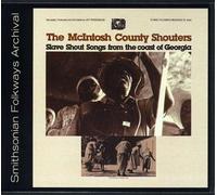 Slave Shout Songs From the Coast of Georgia By Mcintosh County Shouters (2012-05-30)