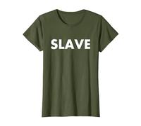 Slave T-Shirt, Women, Olive Green, X-Large