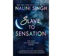 Slave to Sensation: 1 (Psy-Changeling Novel)
