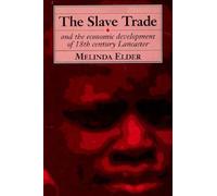 Slave Trade and the Economic Development of 18th-Century Lancaster