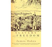Slavery and Freedom: An Interpretation of the Old South