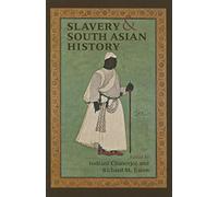 Slavery and South Asian History