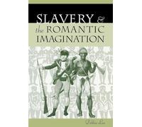 Slavery and the Romantic Imagination