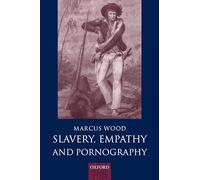Slavery, Empathy, and Pornography