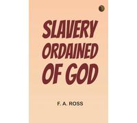 Slavery Ordained of God