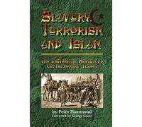 Slavery, Terrorism and Islam