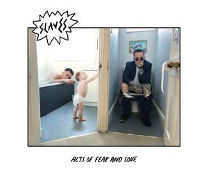 SLAVES - ACTS OF FEAR AND LOVE CD NEW