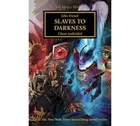 The Horus Heresy: Slaves to Darkness – Paperback