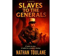 Slaves To The Generals