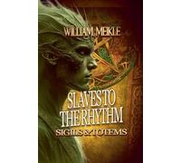 Slaves to the Rhythm (2)