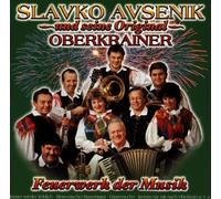 Slavko Avsenik & Seine Original Oberkrainer - Feuerwerk der Musik