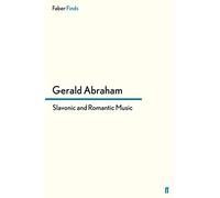 Slavonic and Romantic Music: Essays and Studies