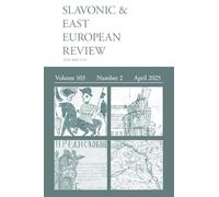 Slavonic & East European Review (103.2) 2025