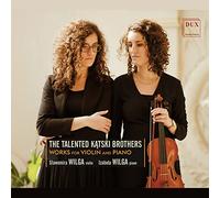 Slawomira Wilga & Izabela Wilga - The Talented Katski Brothers: Works for Violin and Piano