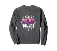 Slay All Day: Empowering Crown Design for Confidence Sweatshirt, Adult Unisex, Dark Heather Grey, S