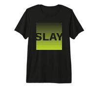 Slay Confident Bold Gen Z Empowerment Graphic Tee Premium T-Shirt