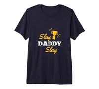 Slay Daddy Slay | Gen Alpha Dad Life Premium T-Shirt