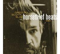 Slay, Gregory Scott - Horsethief Beats / The Sound Will Find You LP [VINYL]
