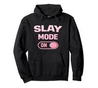 Slay Mode On Funny Baddie Girls Trips Pullover Hoodie