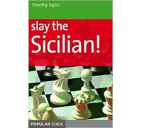 Slay the Sicilian!