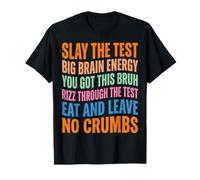 Slay The Test Rizz Bruh Exam Motivation Student T-Shirt