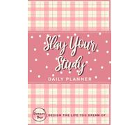 Slay Your Study: Pink Daily Study Planner for Students, Homework and Assignment Tracker for Teen Girls | Weekly & Daily Academic Planner for Elementary, Middle and High School