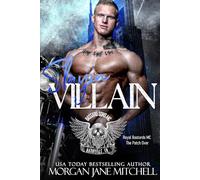 Slayin Villain: 11 (Royal Bastards MC: Nashville, TN)