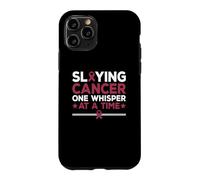 Slaying Cancer One Whisper At A Time Throat Cancer Awareness Case for iPhone 11 Pro