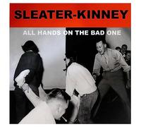 Sleater-Kinney - Sleater-Kinney: All Hands On The Bad One [Winyl]