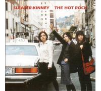Sleater-Kinney - The Hot Rock