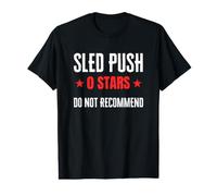 Sled Push 0 Stars Do Not Recommend Funny Workout Value Graphic T-Shirt
