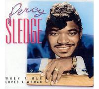 Sledge, Percy - When A Man Loves A Woman