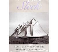 Sleek: Classic Images from the Rosenfeld Collection (Mystic Seaport)