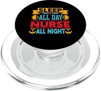 Sleep All Day, Nurse All Night Shift PopSockets PopGrip for MagSafe
