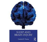 Sleep and Brain Injury