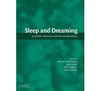 Sleep and Dreaming: Scientific Advances and Reconsiderations