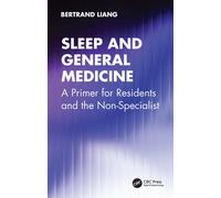 Sleep and General Medicine : A Primer for Residents and the Non-Specialist