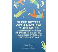Sleep Better with Natural Therapies