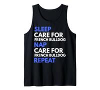 Sleep Care for French Bulldog Nap Repeat Funny Dog Lover Tank Top