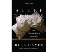 Sleep Demons: An Insomniac’s Memoir