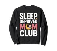 Sleep Deprived Mom Club Cute Baby, Moon Design Sweatshirt