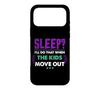 Sleep? I’ll do that when the kids move out Case for iPhone 17 Pro Max