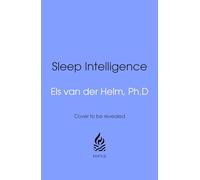 Sleep Intelligence: The High-Performance Blueprint for Sharper Thinking and Leadership