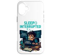 Sleep Interrupted Programmer Meme Funny Case for iPhone 16 Plus
