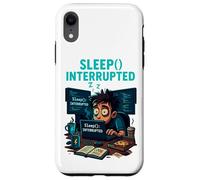 Sleep Interrupted Programmer Meme Funny Case for iPhone XR