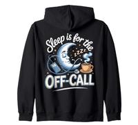 Sleep Is for the Off-Call Doctor Physician Medicine Zip Hoodie