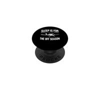 Sleep Is For The Off Season Crop Duster Pilot Aviation PopSockets Adhesive PopGrip