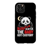 SLEEP IS MY EX THE BABY GOT CUSTODY Case for iPhone 11 Pro