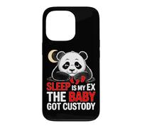 SLEEP IS MY EX THE BABY GOT CUSTODY Case for iPhone 13 Pro
