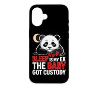 SLEEP IS MY EX THE BABY GOT CUSTODY Case for iPhone 16